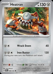 Heatran - 068/131 - Prismatic Evolutions - Uncommon Normal - NM/M