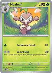 Nuzleaf - 004/162 - Common - Temporal Forces - Pokemon - NM/M