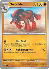 Mudsdale - 092/162 - Uncommon - Temporal Forces - Pokemon - NM/M