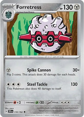 Forretress - 110/162 - Uncommon - Temporal Forces - Pokemon - NM/M